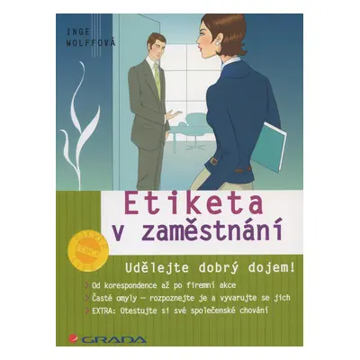 Etiketa v zaměstnání (Inge Wolff)