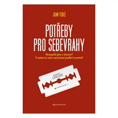 Potřeby pro sebevrahy (Jean Teulé)