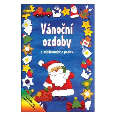 Vánoční ozdoby z windowcolor a papíru (Pia Pedevilla)