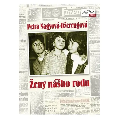 Ženy nášho rodu (Petra Nagyová Džerengová) (slovensky)