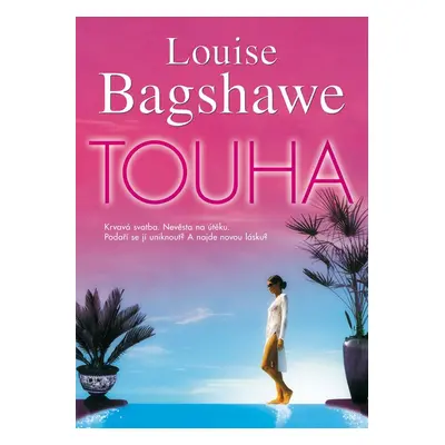 Touha (Louise Bagshawe)