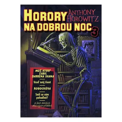 Horory na dobrou noc 3 (Anthony Horowitz)