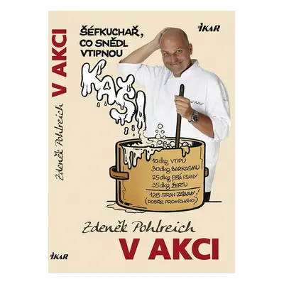 Zdeněk Pohlreich v akci (Zdeněk Pohlreich)