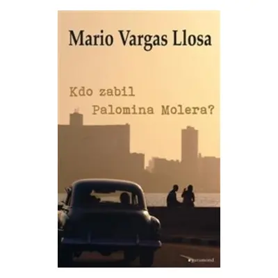 Kdo zabil Palomina Molera? (Mario Vargas Llosa)