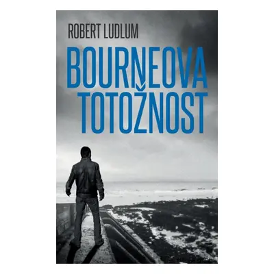 Bourneova totožnost (Robert Ludlum)