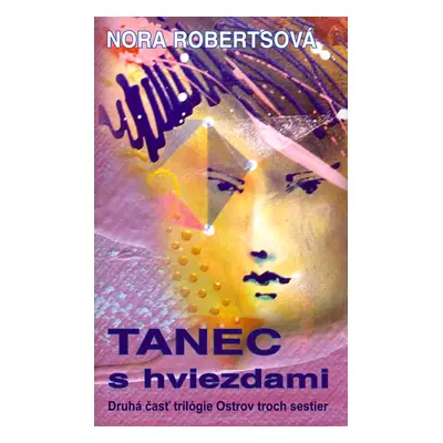 Tanec s hviezdami (Nora Robertsová) (slovensky)