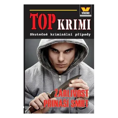 Top Krimi - Žárlivost přináší smrt