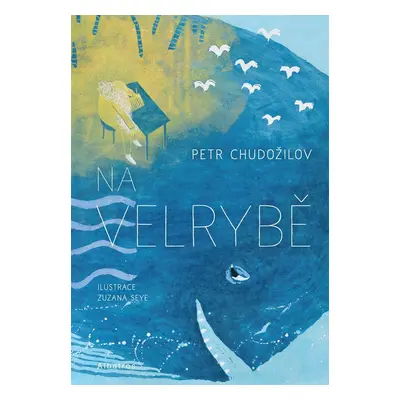 Na velrybě (Petr Chudožilov)