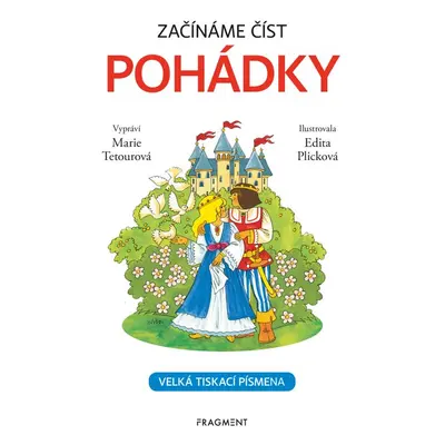 Začínáme číst - Pohádky (Marie Tetourová)