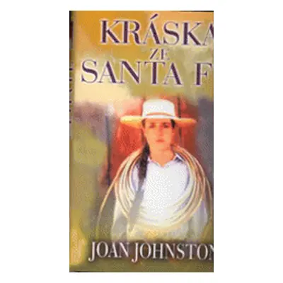 Kráska ze Santa Fe (Joan Johnston)