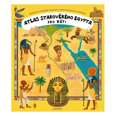 Atlas starověkého Egypta pro děti (Oldřich Růžička)