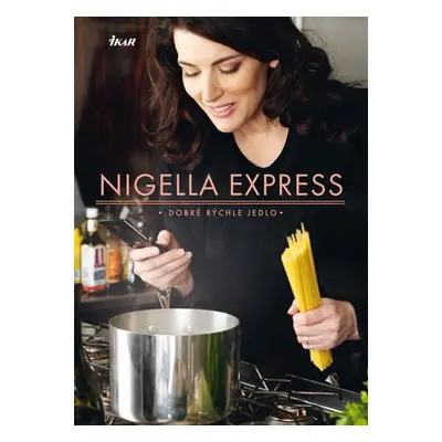 Nigella express (Nigella Lawson) (slovensky)