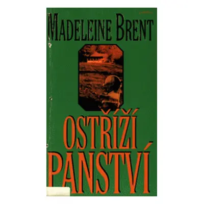 Ostříží panství (Brent, Madeleine,Linhartová, Hana)