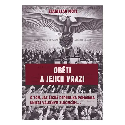 Oběti a jejich vrazi (Stanislav Motl)