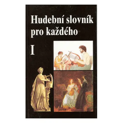 Hudební slovník pro každého (Jiří Vysloužil)