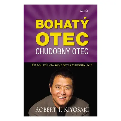 Bohatý otec Chudobný otec (Sharon L. Lechter) (slovensky)