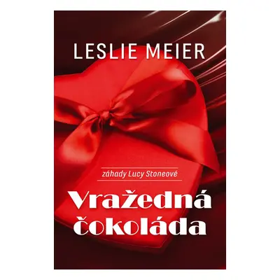 Vražedná čokoláda (Leslie Meier)