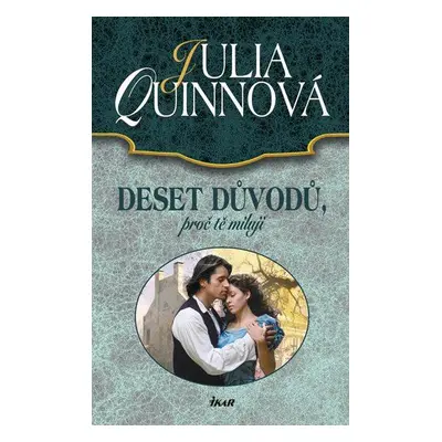 Deset důvodů, proč tě miluji (Julia Quinn)