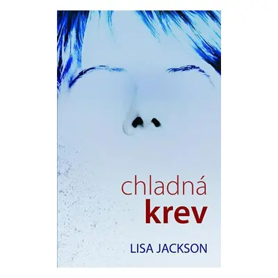 Chladná krev (Lisa Jackson)