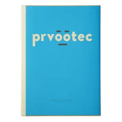 Prvootec - David Vais (David Vajs)