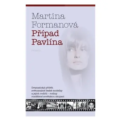 Případ Pavlína (Martina Formanová)