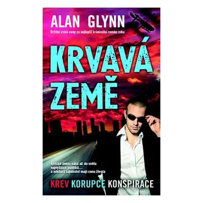 Krvavá země (Alan Glynn)