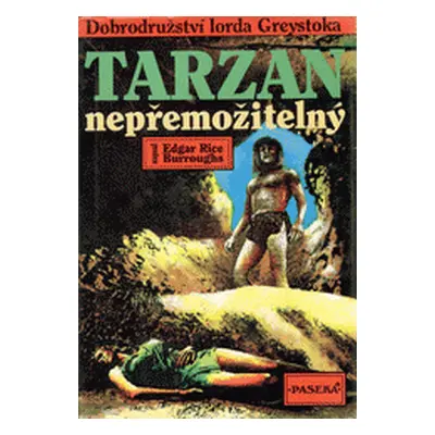 Tarzan nepřemožitelný (Edgar Rice Burroughs)