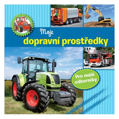 Moje dopravní prostředky