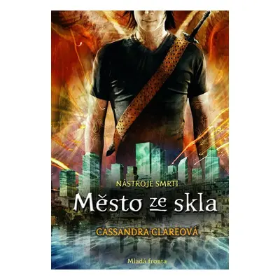 Město ze skla (Cassandra Clare)