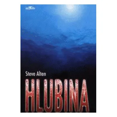 Hlubina (Steve Alten)