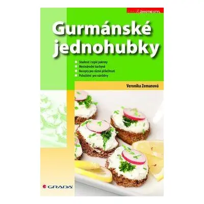 Gurmánské jednohubky (Veronika Zemanová)