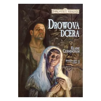 Drowova dcera (Elaine Cunningham)