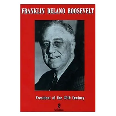 Roosevelt - ilustr.životo (Nigel Blundell)