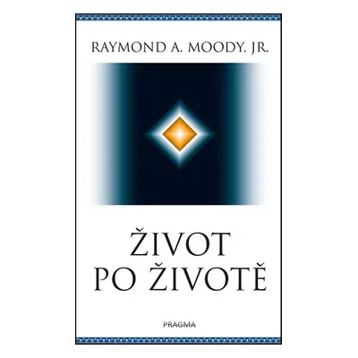 Život po životě (Raymond A. Moody)