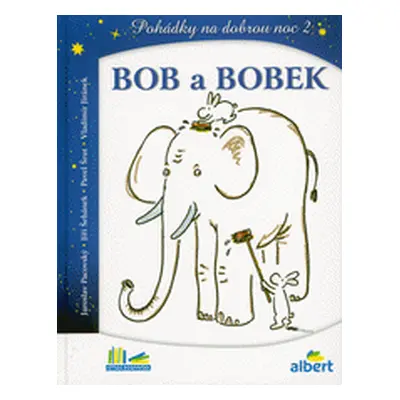 Bob a Bobek (Jiří Šebánek | Jaroslav Pacovský | Pavel Šrut)