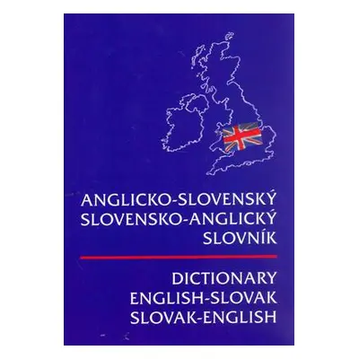 Anglicko - slovenský slovensko - anglický slovník (Erna Haraksimová) (slovensky)