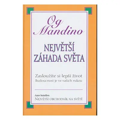 Největší záhada světa (Og Mandino)