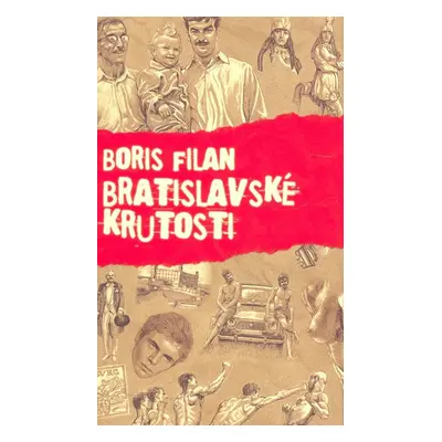 Bratislavské krutosti (Boris Filan) (slovensky)