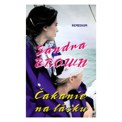 Čakanie na lásku (Sandra Brown) (slovensky)