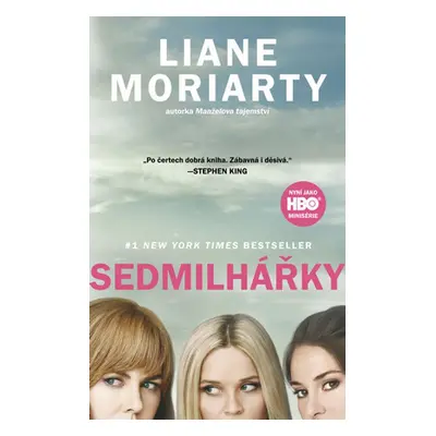 Sedmilhářky (Liane Moriarty)