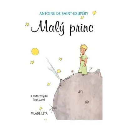 Malý princ s autorovými kresbami - 11. vydanie (Antoine de Saint-Exupéry) (slovensky)