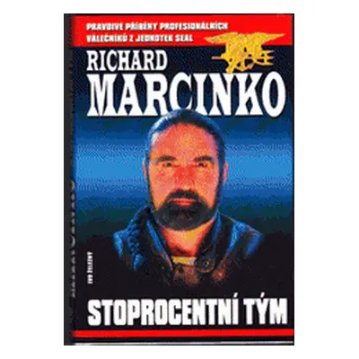 Stoprocentní tým (Richard Marcinko)