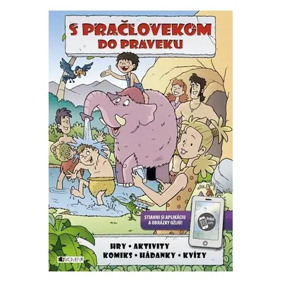 S pračlovekom do praveku (slovensky)