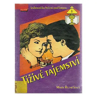 Tíživé tajemství (Marie Řezníčková)