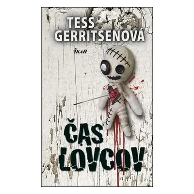 Čas lovcov (Tess Gerritsen) (slovensky)