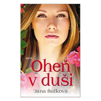 Oheň v duši (Jana Šulková) (slovensky)