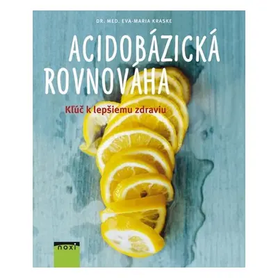 Acidobázická rovnováha (Eva-Mária Kraske) (slovensky)