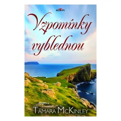 Vzpomínky vyblednou (Tamara McKinley)