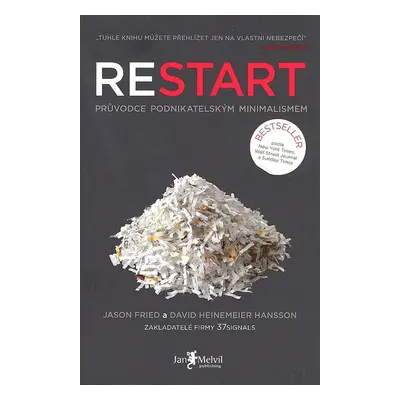 Restart - Průvodce podnikatelským minimalismem (Jason Fried)