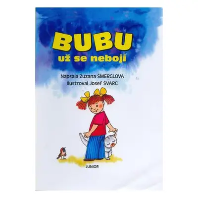 Bubu už se nebojí (Josef Švarc)